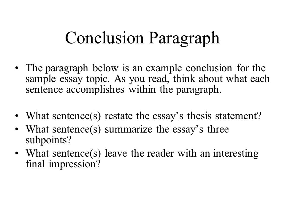 How To Write A Good Conclusion Paragraph